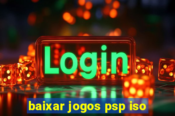 baixar jogos psp iso